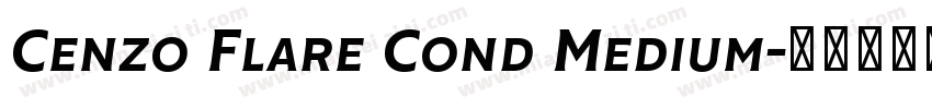 Cenzo Flare Cond Medium字体转换
